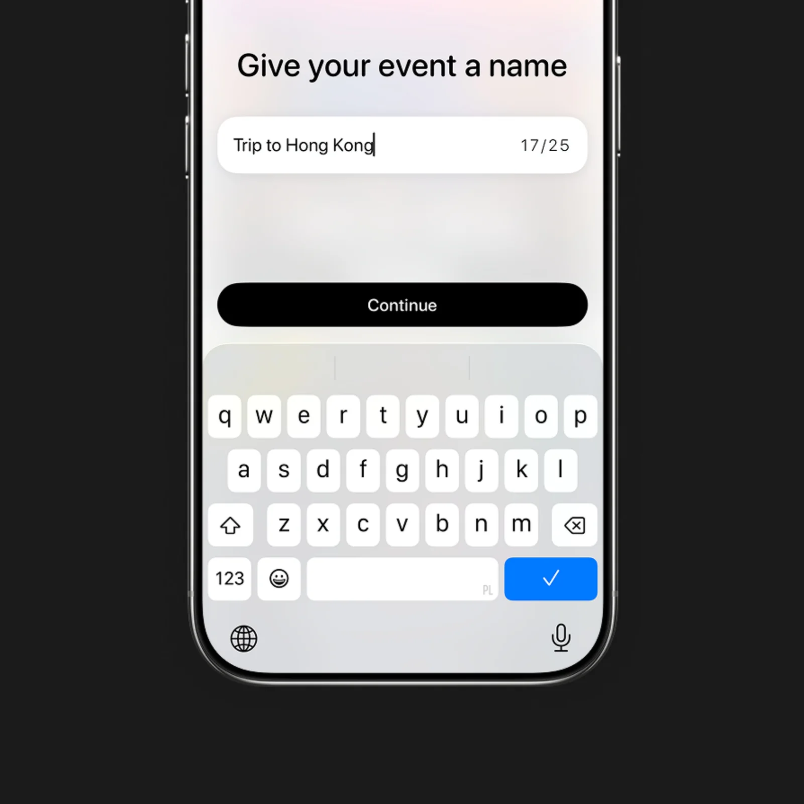 The Days event editor has a trip name entered above the iPhone keyboard.