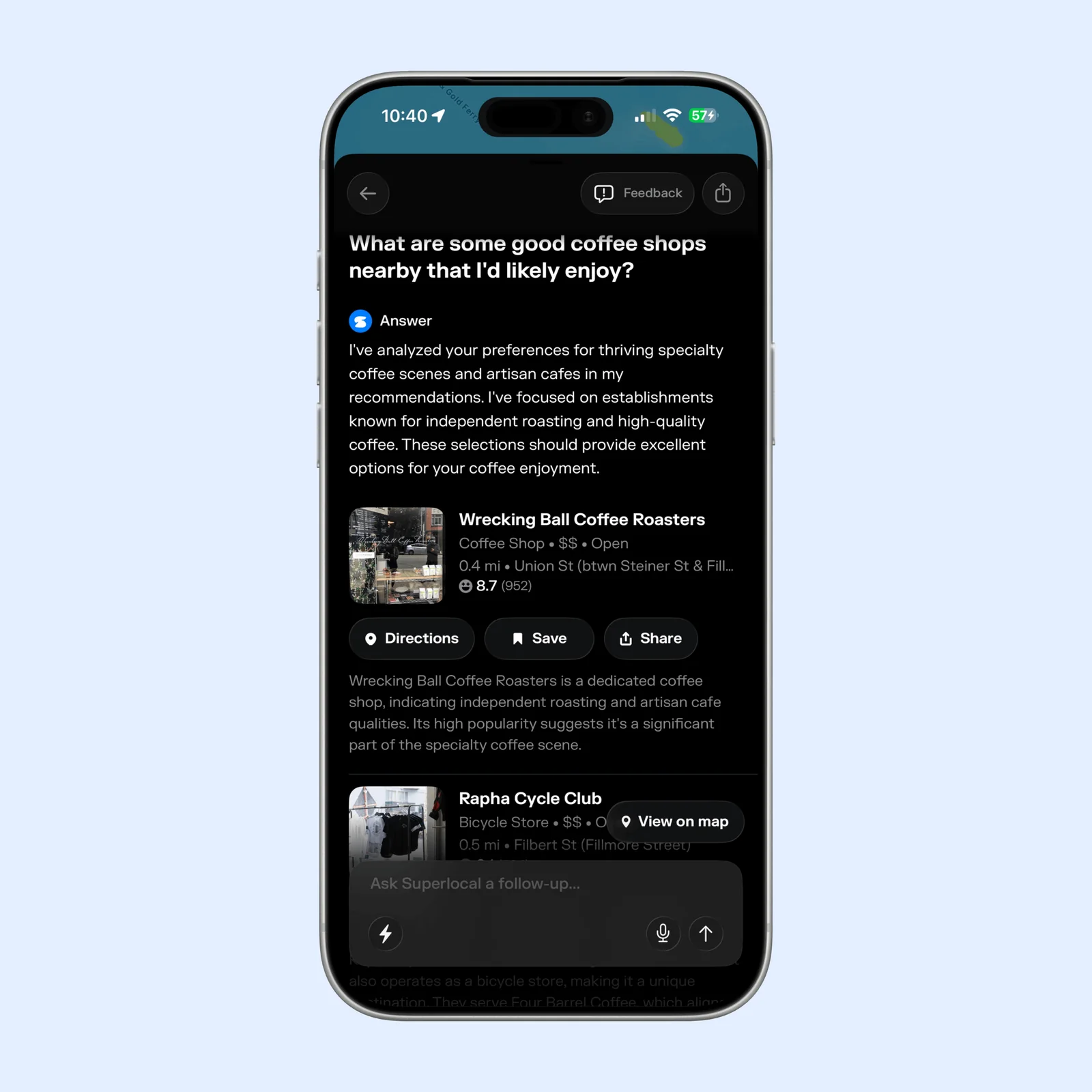 Superlocal shows a place recommendation with details and action buttons.